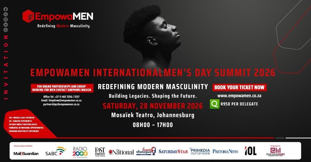 EmpowaMEN Summit 2026: 4,000 Men Gather in Johannesburg to Redefine Manhood